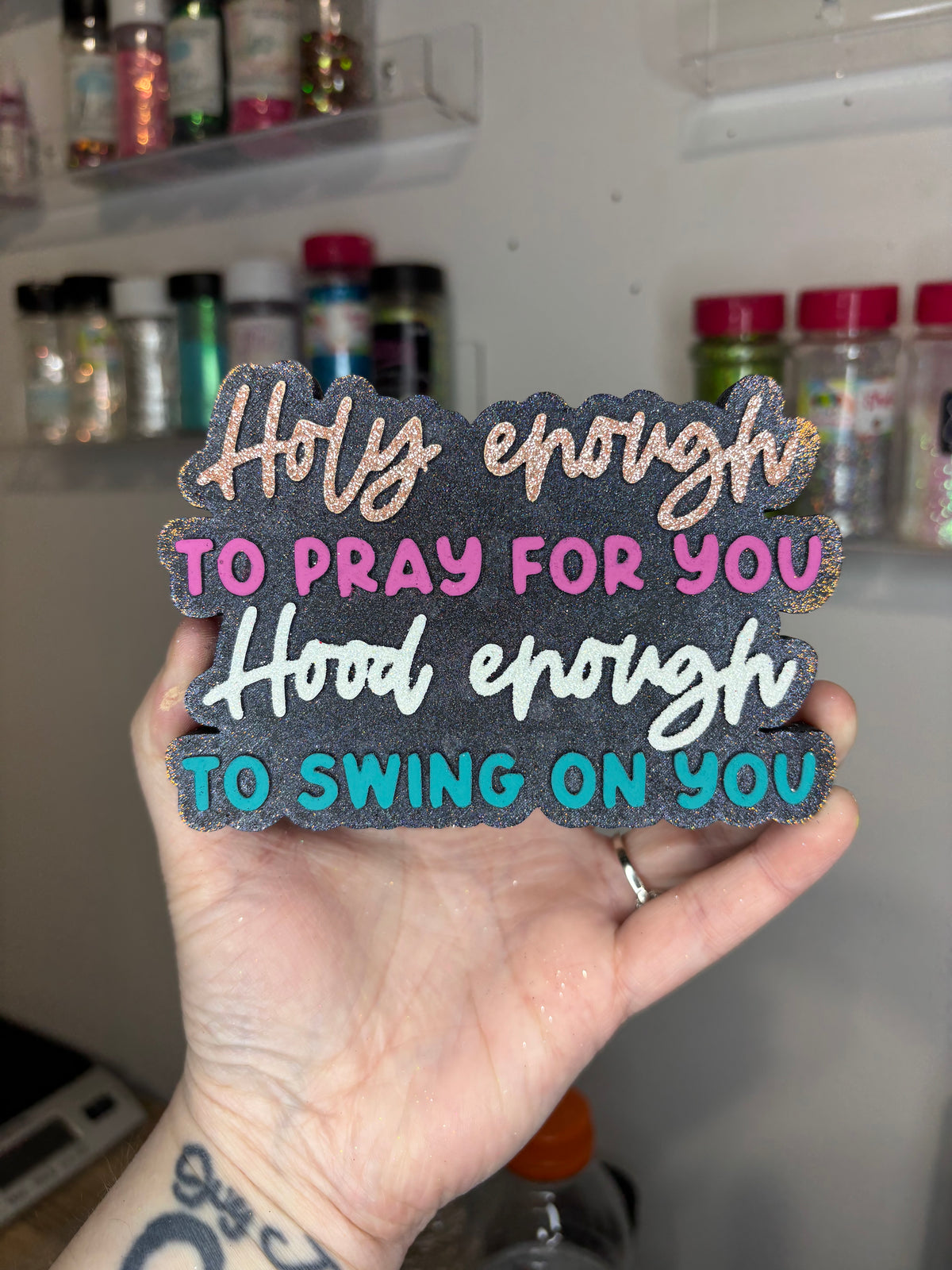 Holy enough/ hood enough