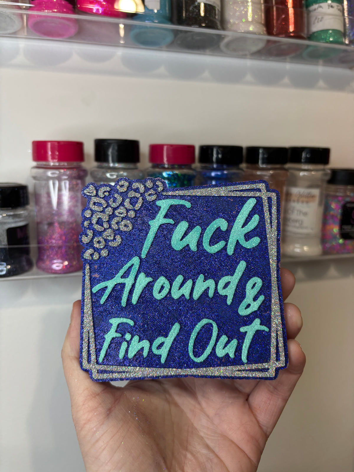 F around & find out
