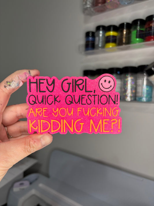Quick question